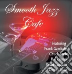 Smooth Jazz Cafe - Smooth Jazz Cafe