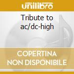 Tribute to ac/dc-high cd