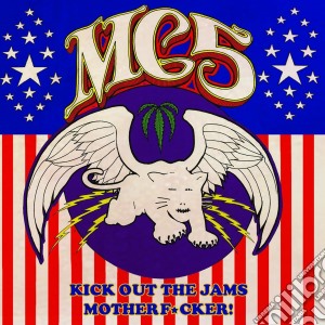 Mc5 - Kick Out The Jams Motherfucker cd musicale di Mc5