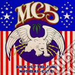 Mc5 - Kick Out The Jams Motherfucker
