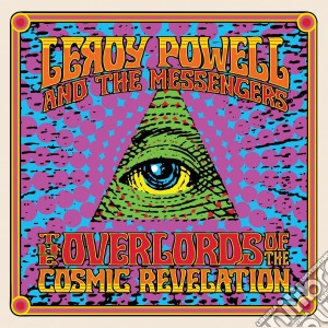 Leroy Powell - Overlords Of Cosmic Revel cd musicale di Leroy Powell