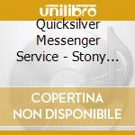 Quicksilver Messenger Service - Stony Brook College, 1970 (2 Cd) cd