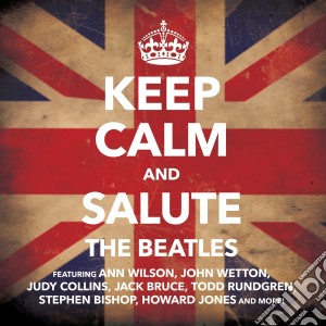 Keep Calm & Salute The Beatles / Various cd musicale di Artisti Vari