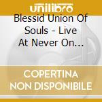 Blessid Union Of Souls - Live At Never On Sunday (cd+dvd) cd