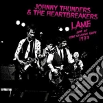 (LP Vinile) Johnny Thunders & The Heartbreakers - L.A.M.F. /Xbf Live At The Village Gate 1977 vinile