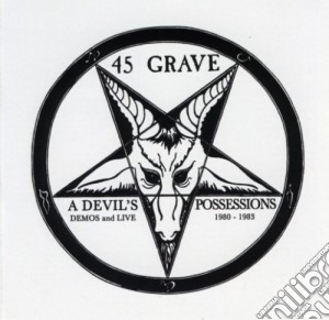 A devil s possessions cd musicale di Grave 45