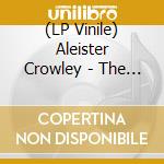 (LP Vinile) Aleister Crowley - The Evil Beast lp vinile di Aleister Crowley