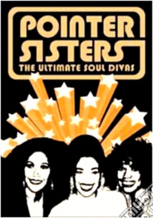 Pointer Sisters (The) - Ultimate Soul Divas cd musicale di Sisters Pointer