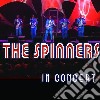 Spinners - In Concert cd
