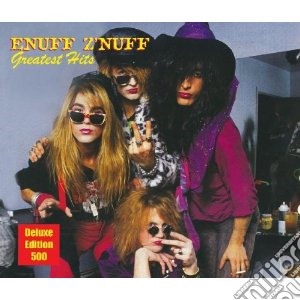 Greatest hits cd musicale di Enuff z nuff