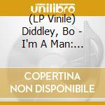 (LP Vinile) Diddley, Bo - I'm A Man: Live '84 lp vinile