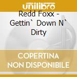 Redd Foxx - Gettin` Down N` Dirty cd