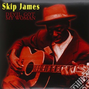 (LP Vinile) Skip James - Devil Got My Woman lp vinile di Skip James