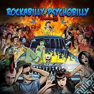 Rockabilly & Psychobilly Madness cd musicale di Cleopatra Records