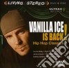 Vanilla Ice - Vanilla Ice Is Back! cd