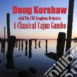 Kershaw, Doug - Classical Cajun Gumbo (2 Cd) cd