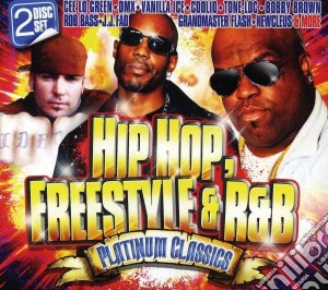 Hip Hop, Freestyle & R (2 Cd) cd musicale di Artisti Vari