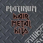 Platinum hair metal hi cd