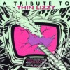 Tribute to thin lizzy cd