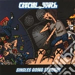 Crucial Youth - Singles Going Straight cd