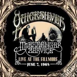 Quicksilver Messenger Service - Live At Fillmore 1968 (2 Cd) cd musicale di Messenge Quicksilver