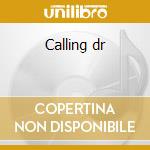 Calling dr cd musicale