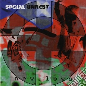 Social Unrest - New Lows cd musicale di Unrest Social