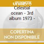 Celestial ocean - 3rd album 1973 - cd