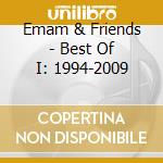 Emam & Friends - Best Of I: 1994-2009 cd