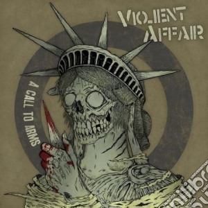 (LP Vinile) Violent Affair - Call To Arms (7