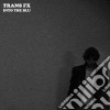 (LP Vinile) Trans Fx - Into The Blu cd