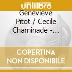 Genevieve Pitot / Cecile Chaminade - Condon Collection: Masters Of The Piano Roll cd