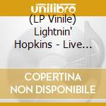 (LP Vinile) Lightnin' Hopkins - Live At The Bird Lounge vinile