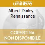 Albert Dailey - Renaissance cd