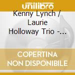 Kenny Lynch / Laurie Holloway Trio - After Dark cd