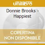 Donnie Brooks - Happiest cd