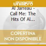 Al Jarreau - Call Me: The Hits Of Al Green cd