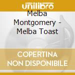 Melba Montgomery - Melba Toast cd