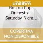 Boston Pops Orchestra - Saturday Night Fiedler cd
