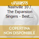 Nashville 10 / The Expansion Singers - Best Of Nashville cd