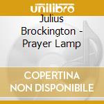 Julius Brockington - Prayer Lamp cd