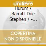 Hurum / Barratt-Due Stephen / - Sta In D Min Op.2 / Sta In A M cd