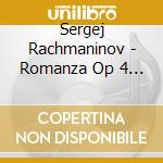 Sergej Rachmaninov - Romanza Op 4 N.2 Morning cd