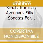 Schatz Kamilla / Avenhaus Silke - Sonatas For Violin & Piano cd