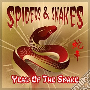 Spiders & Snakes - Year Of The Snake cd musicale di Spiders & Snakes