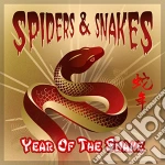 Spiders & Snakes - Year Of The Snake cd