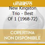 New Kingston Trio - Best Of 1 (1968-72) cd
