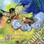 Anges baroque, musiche di b. strozzi e h cd