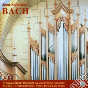 Johann Sebastian Bach - Messa Luterana, Klavierubung (Estratti) cd musicale di Johann Sebastian Bach