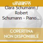 Clara Schumann / Robert Schumann - Piano Concertos cd musicale di Bender, Philippe And Engerer, Br